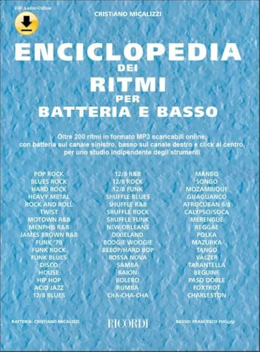 Cristiano Micalizzi Enciclopedia dei Ritmi per Batteria e Basso | Metodo Completo con CD | Guida per Batteristi, Bassisti e Insegnanti di Musica | Impara Ritmi Complessi con Facilità