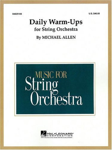 Daily Warm-Ups for String Orchestra by Not Available (1993-10-01)