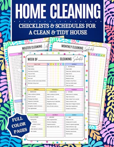 Home Cleaning Book: COLOR House Cleaning Checklist Planner and Organizer to Keep Your House Neat and Tidy! Clean, Track, and Declutter with Daily, ... for Stress-Free, Joyful Housekeeping!