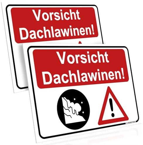 PRINTIMA 2er Set Warnschild Vorsicht Dachlawinen! 32x21cm – Wetterfest mit Montagedübeln – Warnschild bei Schnee- und Eisgefahr vom Dach