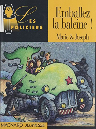 Emballez la baleine ! (Les policiers)