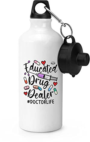 Gift Base Educated Drug Dealer Doctor Life Sports Bottle Water Gym 600ml White