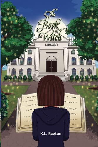 The Book Witch: An Urban Fantasy Coming-of-Age Novel