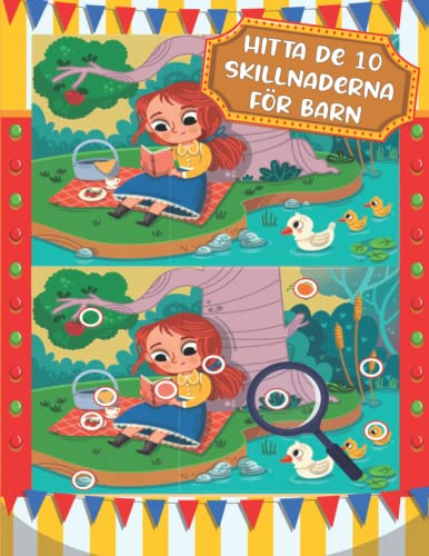 Hitta De 10 Skillnaderna För Barn: En bok med aktiviteter med dolda bilder, roliga aktiviteter för barn mellan 5 och 12 år, med lösningar inkluderade.