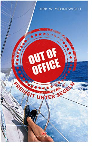 Out of office: Freiheit unter Segeln