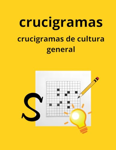 CRUCIGRAMAS: CRUCIGRAMAS DE CULTURA GENERAL