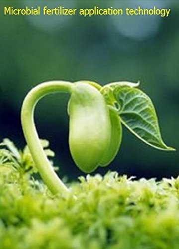 Microbial fertilizer application technology