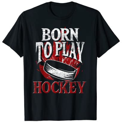 Eishockey Torwart Geschenkidee Born To Play Hockey T-Shirt