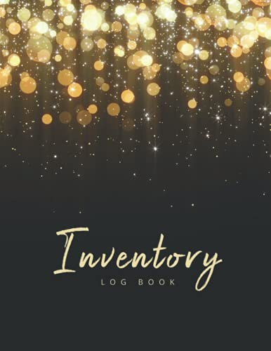 Inventory Log Book: Black Gold Glitter Cover | Inventory Log For Small Business | Simple Inventory Tracker Book for Business or Personal | Stock Record Book Organizer Logbook | Count Quantity Notebook