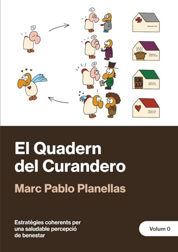 El Quadern del Curandero: Volum 0