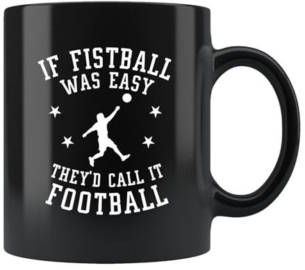 Fistballer Gift, Fistball Mug, Fistball Gift, Fistball Player Mug, Fistball Coach Mug, Fistballer Mug, If Fistball Was Easy