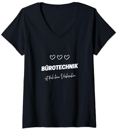 Damen Bürotechnik ist doch kein Verbrechen | Deutsches Meme T-Shirt mit V-Ausschnitt