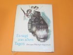 Es sagt aus alten Tagen. - Ein neues Thüringer Sagenbuch.