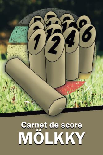 carnet de score Mölkky: Cahier pour marquer vos scores pendant vos parties de quilles