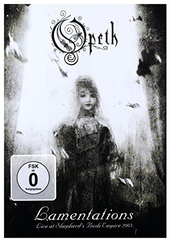 Opeth - Lamentations/Live at Shepherd's Bush Empire 2003