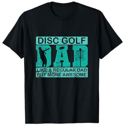 Discgolf papà Proprio Come Un papà Normale Solo Meglio Maglietta