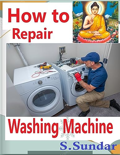HOW TO REPAIR WASHING MACHINE: WASHING MACHINE