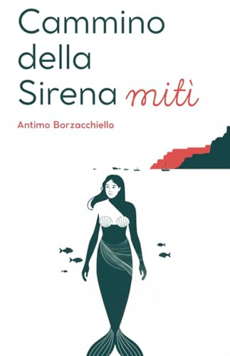 Il Cammino della Sirena Mitì: Guida narrativa e pratica al cammino lungo la costa adriatica