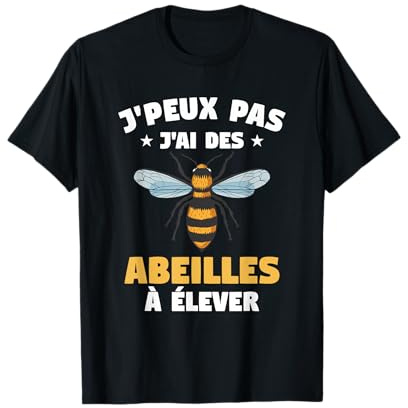 Je Peux Pas J'ai Des Abeilles À Élever Apicole Apiculteur T-Shirt