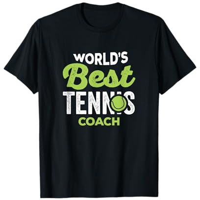 Cadeaux de tennis - Meilleur entraîneur de tennis au monde T-Shirt