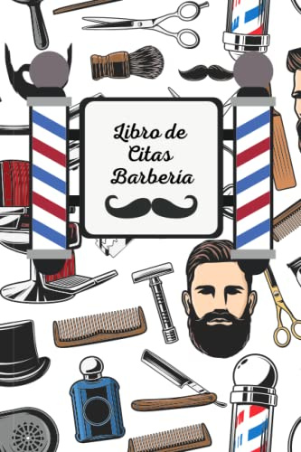 Libro de Citas Barbería: Agenda para Reservas y Citas en Barberías, Peluquerías, Salón de Belleza y Maquillaje. Reservas con Intervalos de 30 minutos.