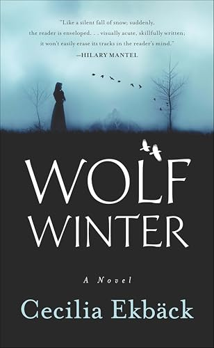Wolf Winter: A Novel
