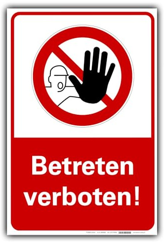 BUEWA Schilder Betreten verboten Schild Verbotsschild Orientierung PVC 300 x 200 x 3 mm Vorgebohrt B1-Zertifiziert
