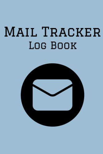 Mail Tracker Log Book: Your Daily Incoming and Outgoing Mail Notebook, 120 pages