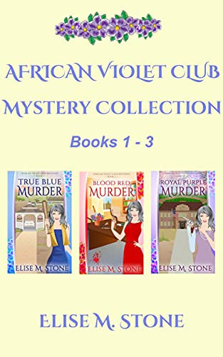 African Violet Club Mystery Collection Books 1-3 (African Violet Club Collections Book 1)