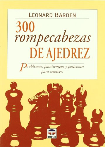 300 rompecabezas de ajedrez