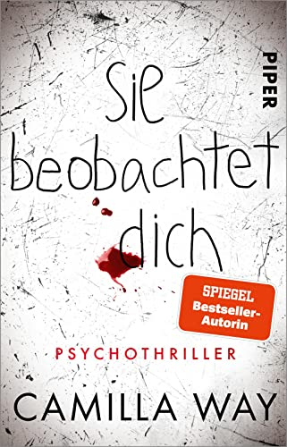 Sie beobachtet dich: Psychothriller | Für Fans von „Das Böse in ihr