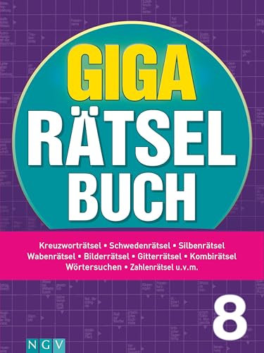 Giga-Rätselbuch 8: Rätselspaß XXL | Der perfekte Rätselmix im Großformat