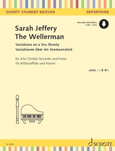 The Wellerman: Variationen über ein Seemannslied. Alt-Blockflöte und Klavier. (Schott Student Edition - Repertoire)