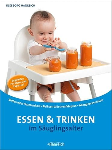Essen & Trinken im Säuglingsalter: Stillen · Flaschenkost · Beikost: extra Gläschen-Übersicht · Allergieprävention