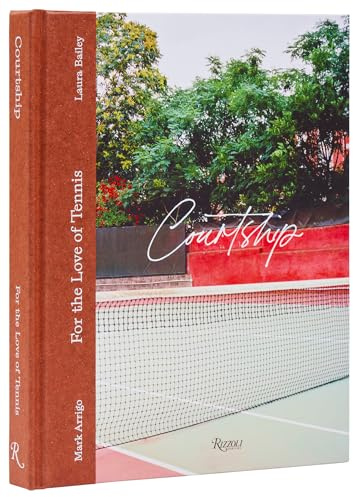 Courtship: For the Love of Tennis