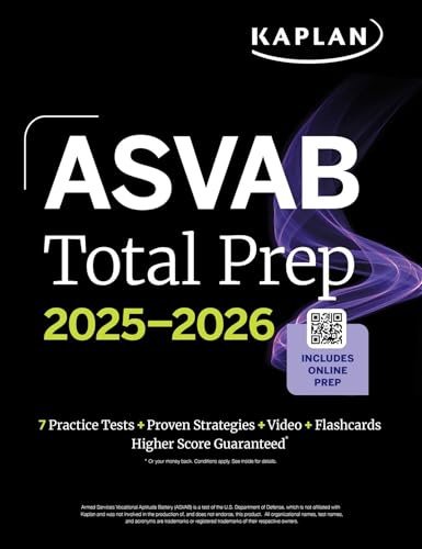 ASVAB Total Prep 2025-2026: Includes 7 Full Length Practice Tests + 2000+ Practice Questions and Flashcards + Online Access to Interactive Video Lessons and Tutorials (Kaplan Test Prep)