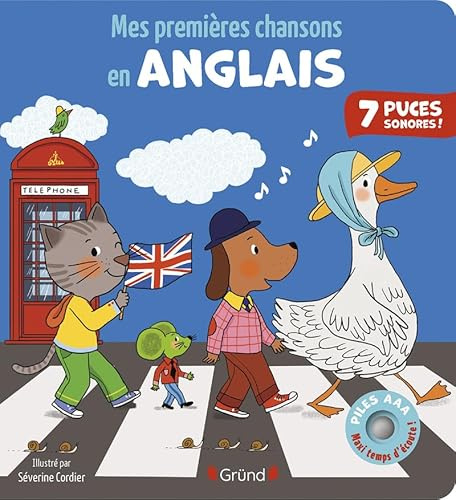 Mes premières chansons en anglais Livre sonore et d'éveil avec 7 puces sonores + 2 piles AAA - Bébé dès 6 mois