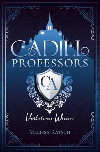 Cadill Professors - Verbotenes Wissen: 1