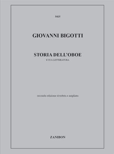 Storia dell'oboe. E la sua letteratura