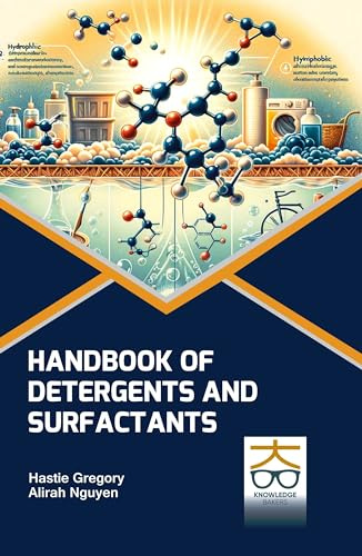 Handbook of Detergents and Surfactants
