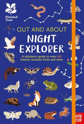National Trust: Out and About Night Explorer: A children’s guide to over 100 insects, animals, birds and stars
