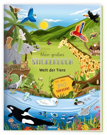 TRÖTSCH - Mein großes Stickerbuch Welt der Tiere | Stickeralbum mit Tieren aus der Savanne, dem Dschungel und der Antarktis: Extragroßes Stickerbuch mit über 340 Stickern | Ab 5 Jahren