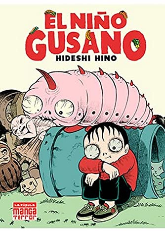 EL NIÑO GUSANO (MANGA TERROR) 6ª EDICIÓN
