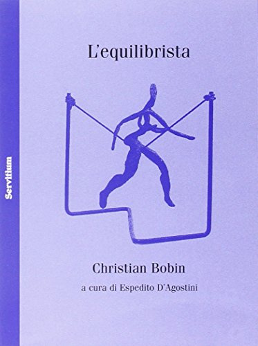 L'equilibrista. Testo francese a fronte