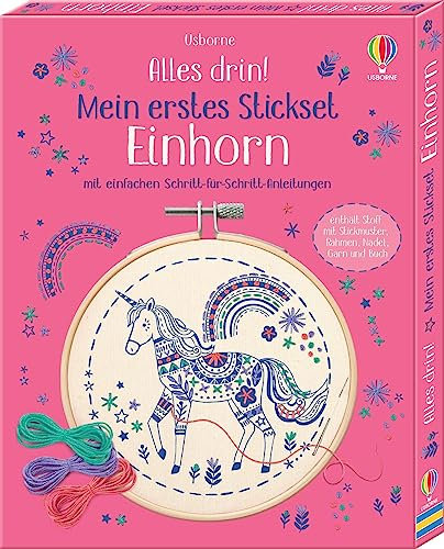 Alles drin! Mein erstes Stickset: Einhorn: Set mit Vordruck, Garn, Stickrahmen, Nadel und Anleitung – ab 7 Jahren