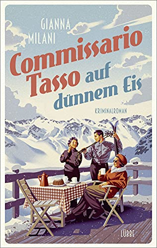 Commissario Tasso auf dünnem Eis: Kriminalroman: 1
