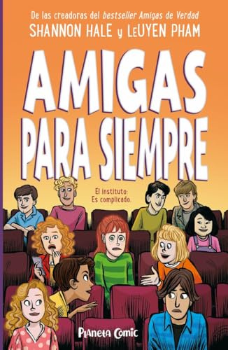 Amigas para siempre (Cómic infantil juvenil)