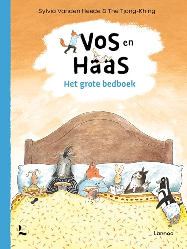 Het grote bedboek van Vos en Haas: een voorleesboek