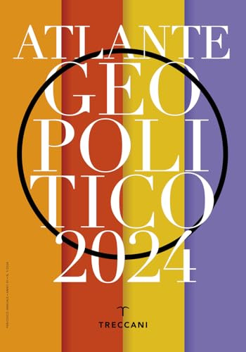 Treccani. Atlante geopolitico 2024