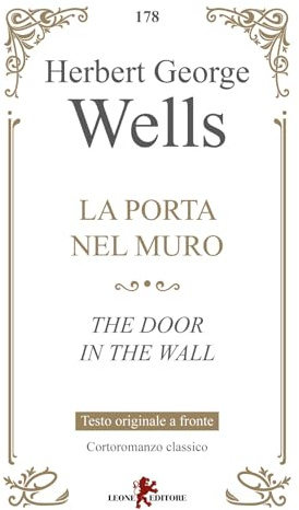 La porta nel muro. Testo inglese a fronte